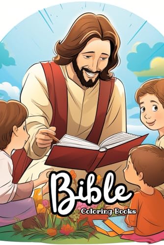 Bible Coloring Books for Kids: A Fun Way to Color through the Bible von Independently published